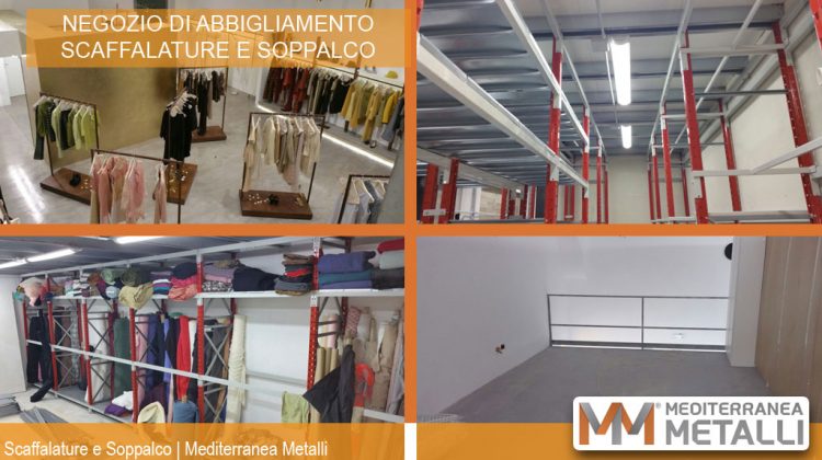 Made of shelving and mezzanine for clothing store